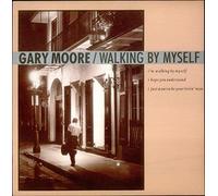 Gary Moore - Walking By Myself 7" (UK 1990)