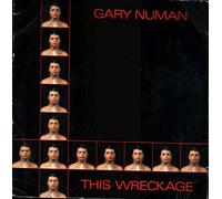 Gary Numan - Gary Numan - This Wreckage - [7"]