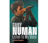 Gary Numan: Listen to my Voice