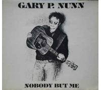 Gary P Nunn - Nobody But Me [LP]