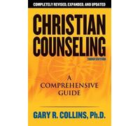 Gary R. Collins Christian Counseling 3rd Edition (Tapa blanda) (Importación USA)