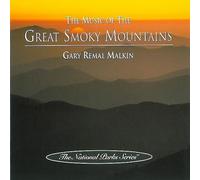 Gary Remal Malkin - Music of the Great Smoky Mountains