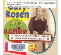 Gary Rosen Sings A.A. Milne, Includes the Hums of Pooh