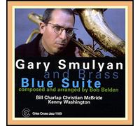 Gary Smulyan and Brass Feat. Bill Charlap & Christ - Blues Suite