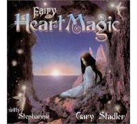 Gary Stadler & Stephannie - Fairy Heart Magic