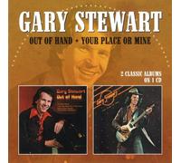 Gary Stewart - Out Of Hand / Your Place Or Mine