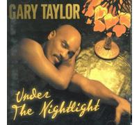 Gary Taylor - Gary Taylor-Under the Nightlight