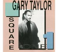 Gary Taylor - Square One (UK Import)