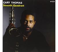 Gary Thomas - Seventh Quadrant