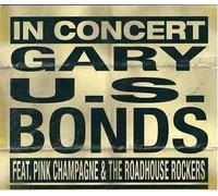 Gary U.S. Bonds - In Concert