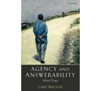 Gary Watson Agency and Answerability (Tapa blanda)