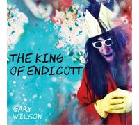 Gary Wilson – The King Of Endicott – CD – Importación USA