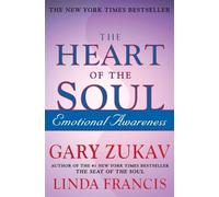 Gary Zukav The Heart of the Soul (Tapa blanda)