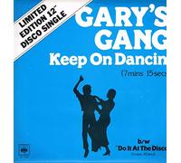 Gary'S Gang - Keep on Dancin'/Let'S Loved. [Vinyl Single]