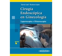GARZA:CirugÆa Endoscùpica en GinecologÆa | Bustos Lopez Garza Leal