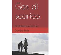 Gas di scarico: Da Palermo a Berlino