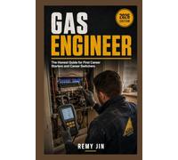 Gas Engineer: The Honest Guide for First Career Starters and Career Switchers