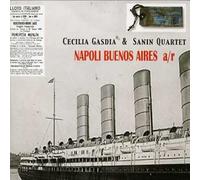 Gasdia Cecilia & Sanin Quartet – Napoli Buenos Aires a/R – Havana Club