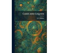 Gases and Liquids