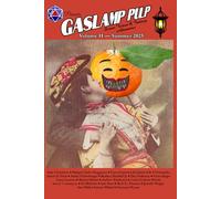 Gaslamp Pulp, Volume 2: Florida Man