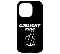 Gaslight Este Humor Sarcástico Vulgar Dedo Medio Divertido Uno Carcasa para iPhone 15 Pro