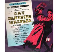 Gaslight Orchestra - Gay Nineties Waltzes - Pye Golden Guinea Records - GGL.0058