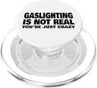 Gaslighting no es Real, Solo estás Loco PopSockets PopGrip para MagSafe