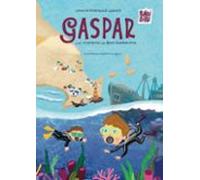 Gaspar Y El Misterio De Don Guillermo