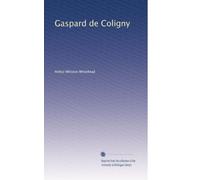 Gaspard de Coligny