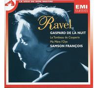 Gaspard De La Nuit;Le Tombeau De Couperin;Ma Mère L' Oye