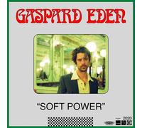 Gaspard Eden - Soft Power [VINYL] [Vinilo]