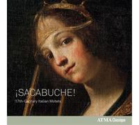 Gasparo Casati – ¡sacabuche!: Motetes italianos con trombones del siglo XVII – CD – NAXOS