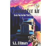 Gasping for Air: Book Two in the 'Big Dogs' Series