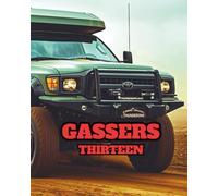 GASSERS THIRTEEN: Gasser's Thirteen Army Vehicles Edition: Premium Colouring Book