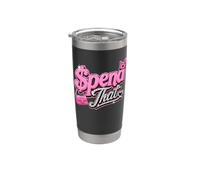 Gastar Dat, Gastar Dat, Donde todas mis estafas, Etiquetas pop, $$$ Vaso térmico de acero inoxidable de doble pared