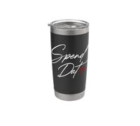 Gastar Dat, Gastar Dat, Donde todas mis estafas, Etiquetas pop, $$$ Vaso térmico de acero inoxidable de doble pared