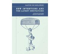 Gaston de Pawlowski New Inventions and the Latest Innovations /anglais
