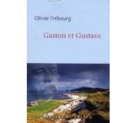Gaston Et Gustave (ebook)