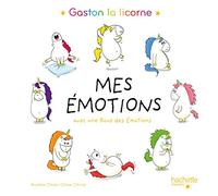 Gaston la licorne, mes émotions: Avec une roue des émotions