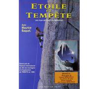 Gaston rebuffat : entre terre et ciel ; les horizons gagnés ; étoile et tempête [Francia] [DVD]