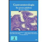 Gastroenterología: En pocas palabras