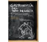 Gastronomia Del Toro De Lidia