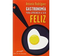 Gastronomia para Aprender A Ser Feliz. P (Serendipity)