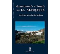 Gastronomía y poesía en La Alpujarra: 14 (Arrayanes)