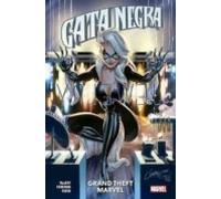 Gata Negra 1. Grand Theft Marvel