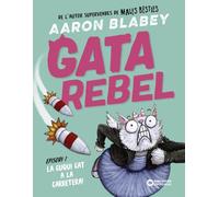Gata rebel. Episodi 1: La Cuqui Cat a la carretera (Llibres infantils i juvenils - Diversos)