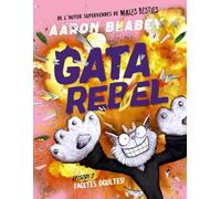 Gata rebel. Episodi 3 (Llibres infantils i juvenils - Diversos)