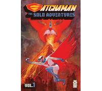 Gatchaman One-Shot Collection Vol. 1: The Solo Adventurers 1: Volume 1 (Gatchaman: The Solo Adventures)