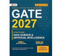 GATE 2027 : Data Science & Artificial Intelligence - Guide: Data Science & Artificial Intelligence- Complete Guide | 2600+ MCQs | Solved Papers 2024-2026