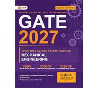 GATE 2027 : Mechanical Engineering - 27 Years' Topic-wise Previous Solved Papers (2000-2026)